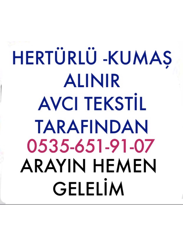 İstanbul Kumaş Alınır |05356519107|