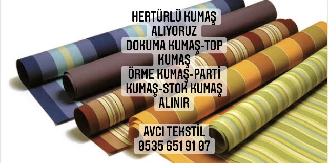 İzmir Kumaş Alınır |05356519107|
