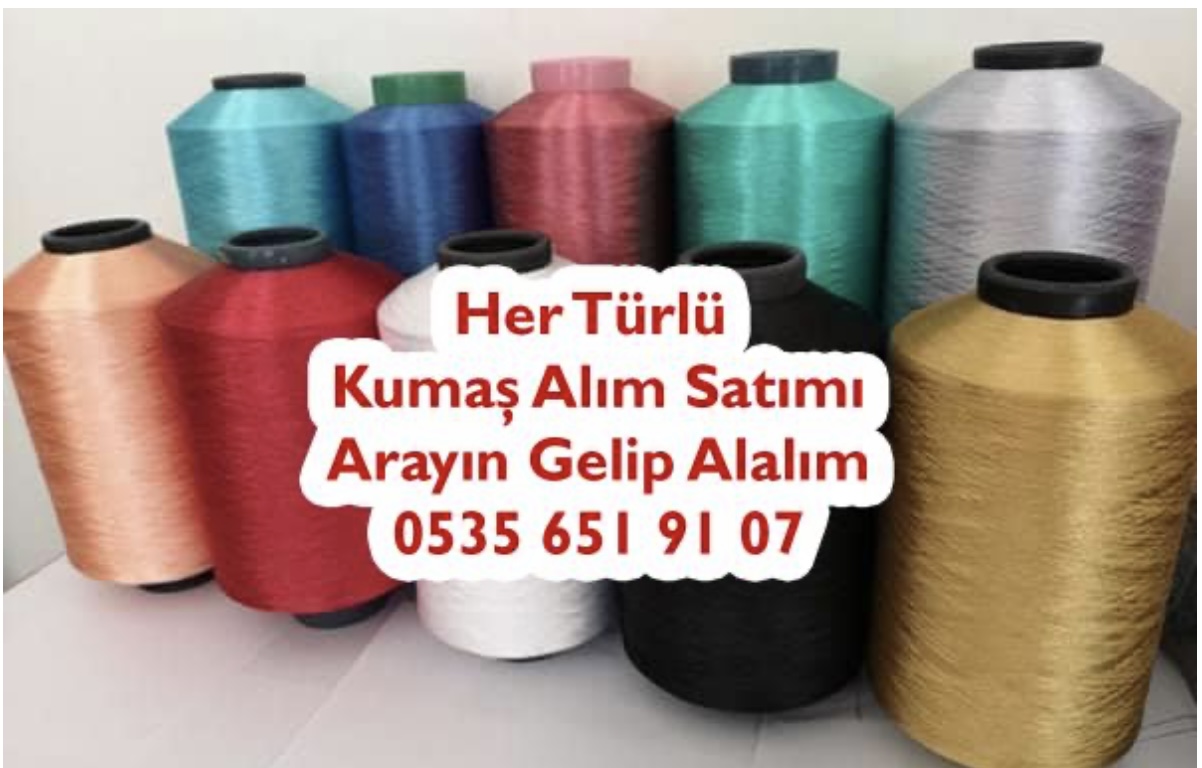 İplik Alımı Kilo İle 05356519107