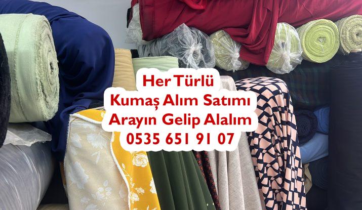 Kumaş Alıyoruz Hertürlü 05356519107