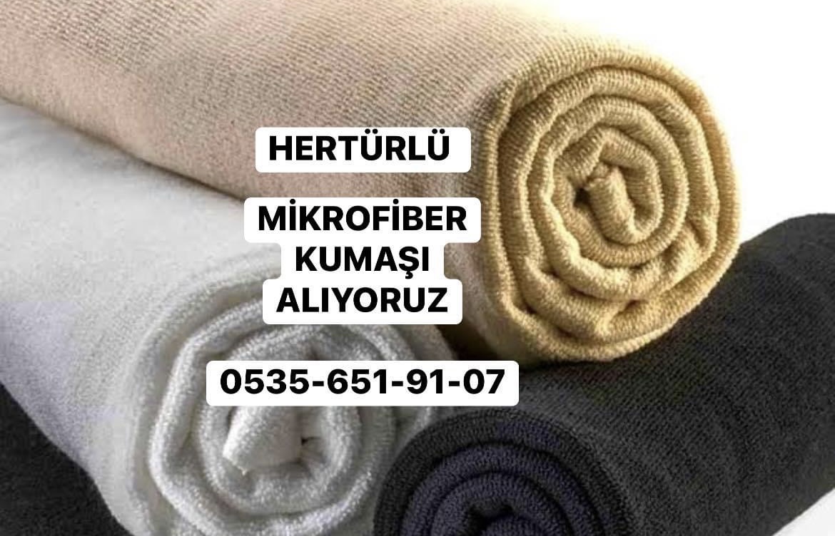 Mikrofiber Kumaş Alımı Yapanlar 05356519107