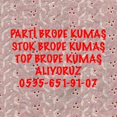 Brode Kumaş Alanlar |05356519107|